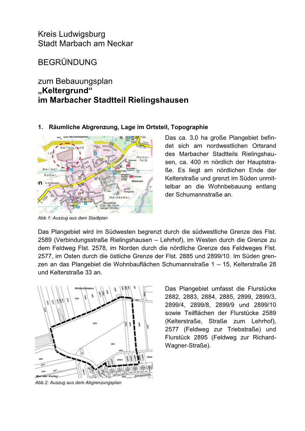 Keltergrund“ Im Marbacher Stadtteil Rielingshausen