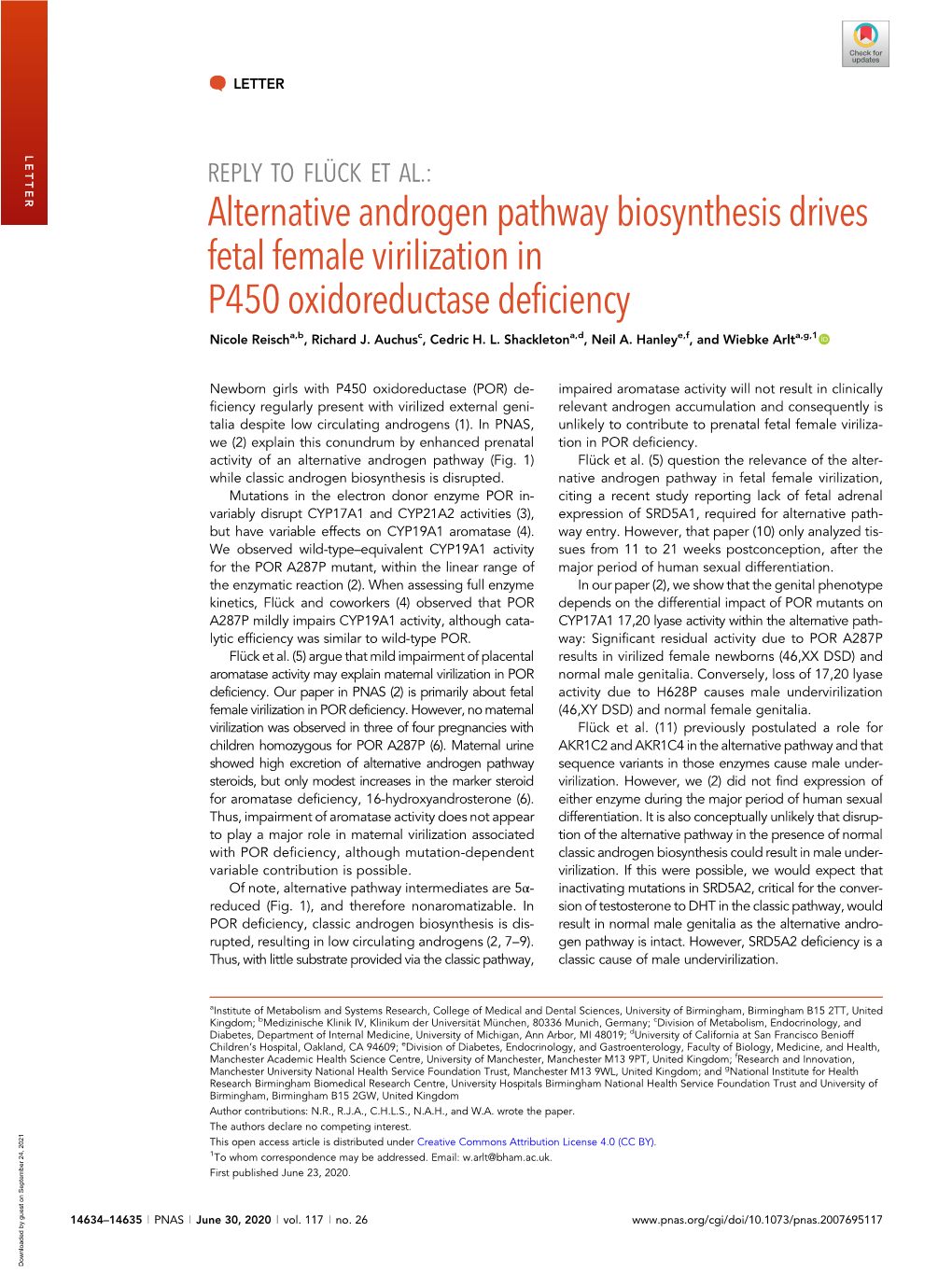 Alternative Androgen Pathway Biosynthesis Drives Fetal Female Virilization in P450 Oxidoreductase Deficiency Nicole Reischa,B, Richard J