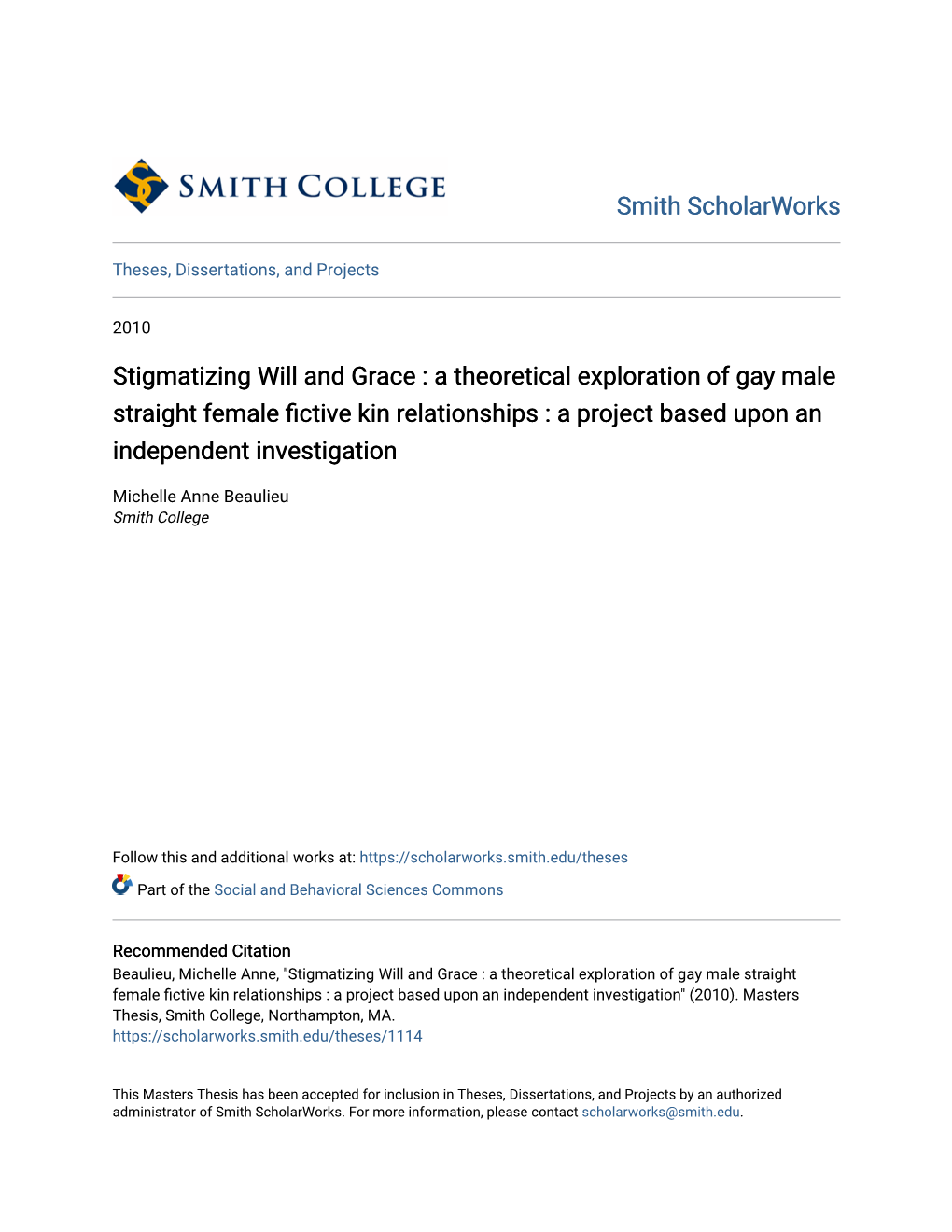 Stigmatizing Will and Grace : a Theoretical Exploration of Gay Male Straight Female Fictive Kin Relationships : a Project Based Upon an Independent Investigation