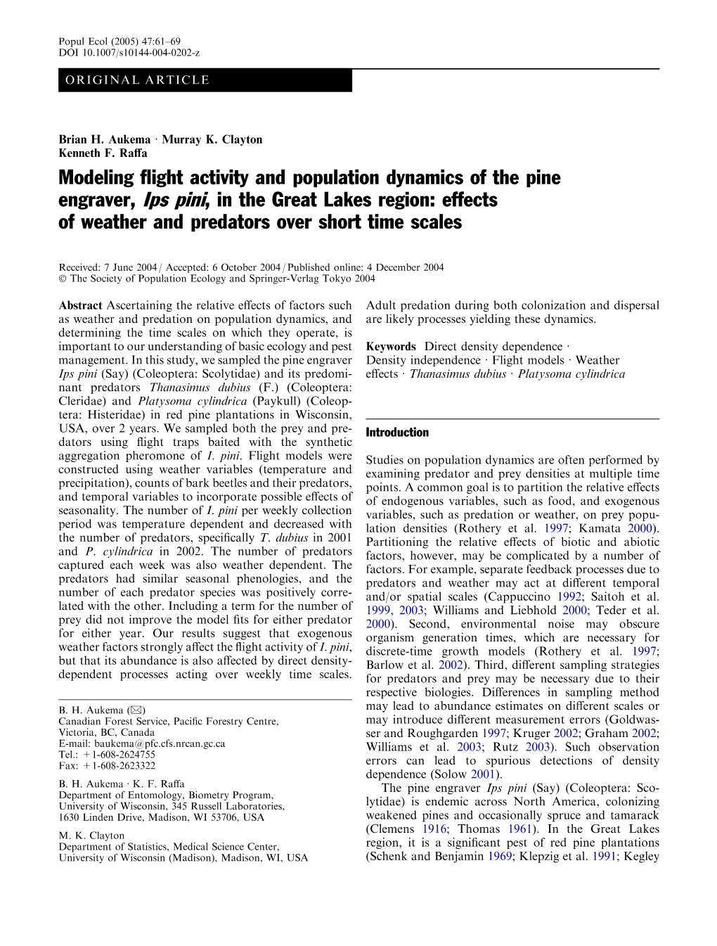 Modeling Flight Activity and Population Dynamics of the Pine Engraver, Ips
