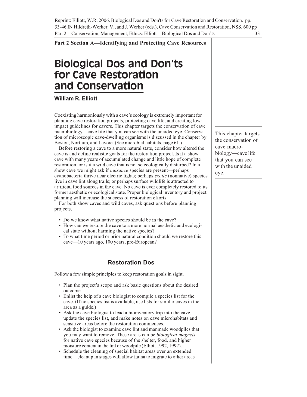 Biological Dos and Don'ts for Cave Restoration and Conservation