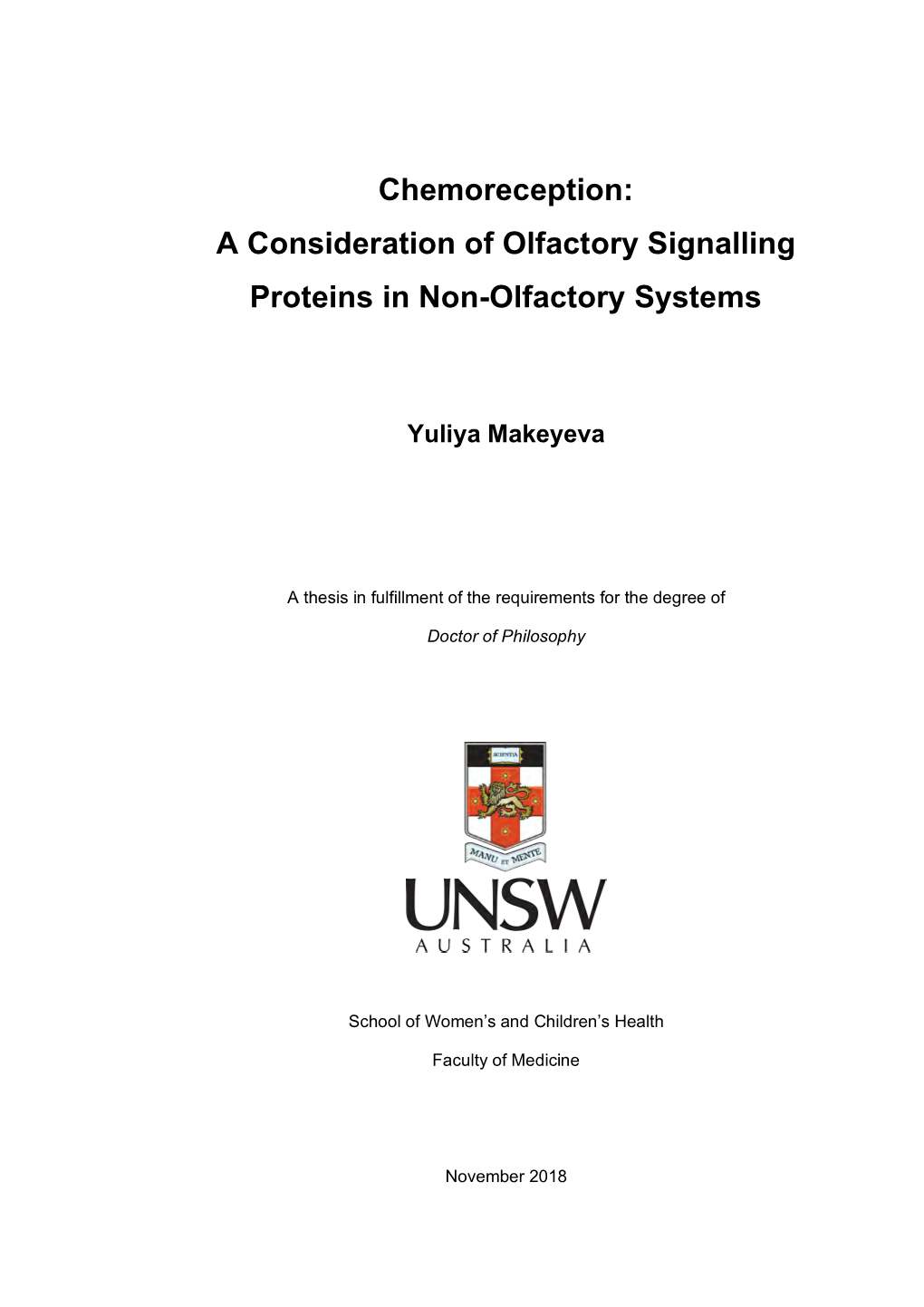 Chemoreception: a Consideration of Olfactory Signalling Proteins in Non-Olfactory Systems