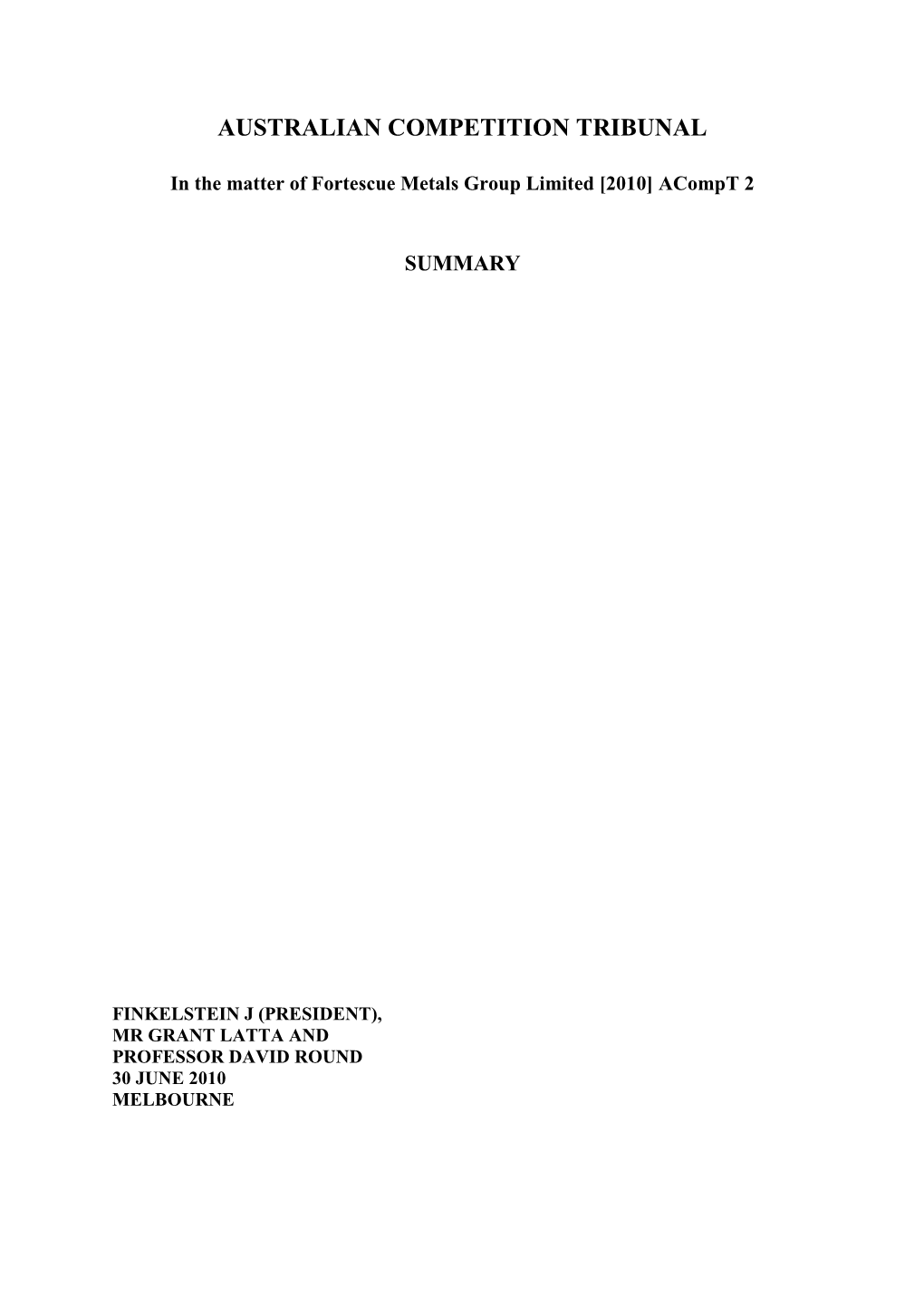 Australian Competition Tribunal's Pilbara Rail Decisions, 30 June 2010