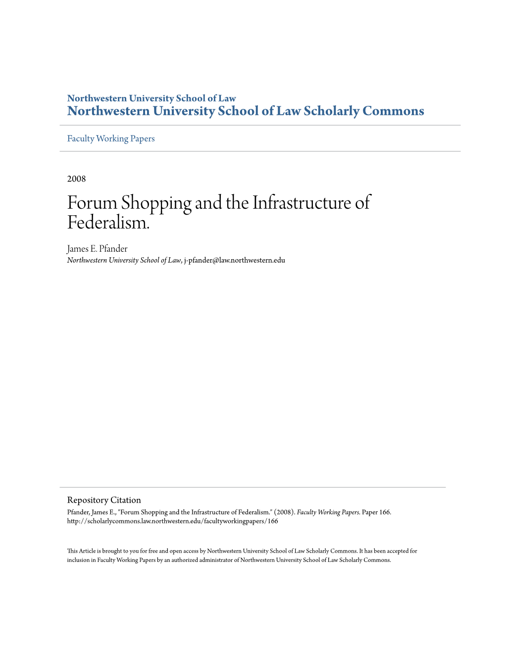 Forum Shopping and the Infrastructure of Federalism. James E
