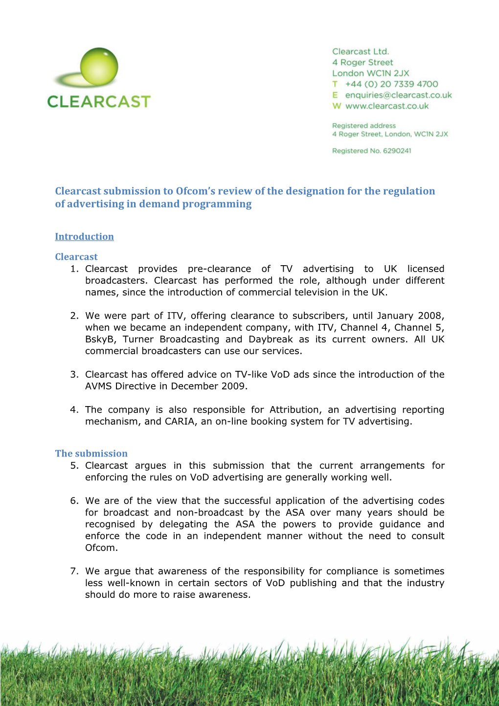 Clearcast Submission to Ofcom’S Review of the Designation for the Regulation of Advertising in Demand Programming