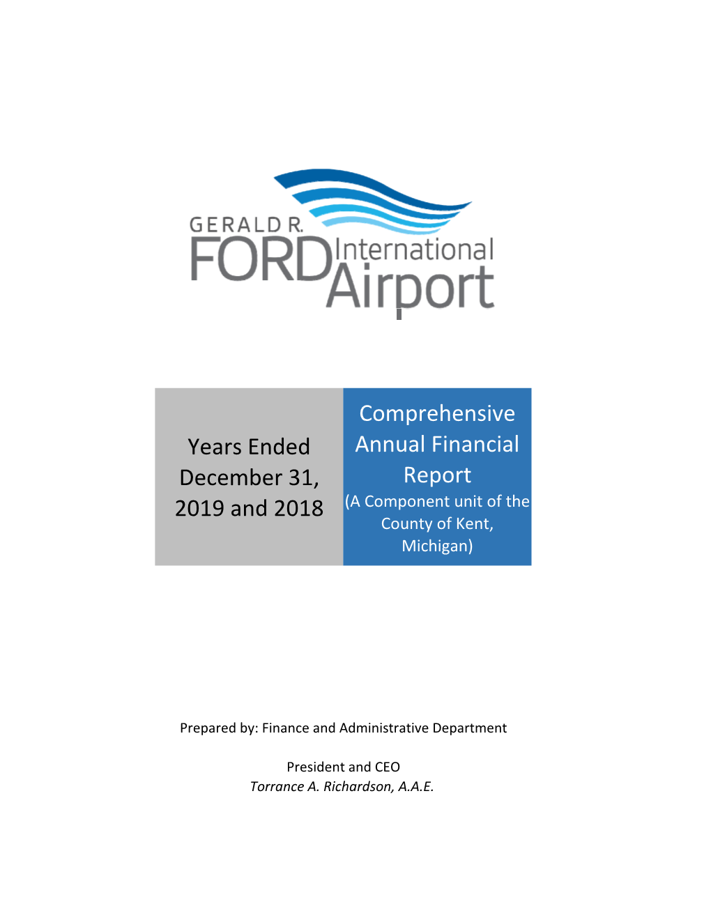 Years Ended December 31, 2019 and 2018 Comprehensive Annual Financial Report