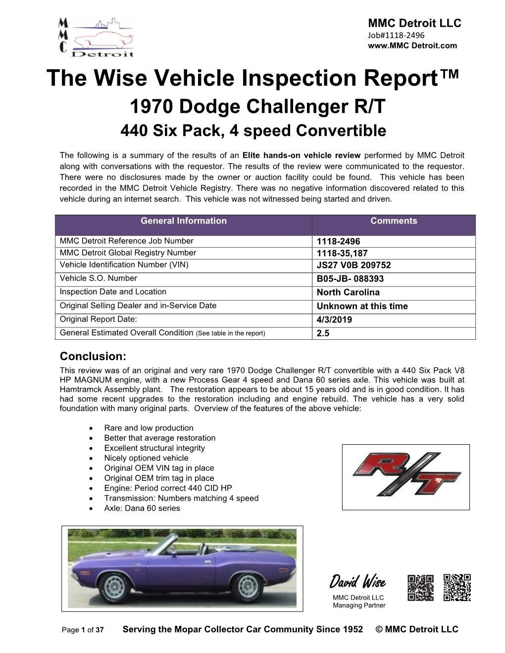 The Wise Vehicle Inspection Report™ 1970 Dodge Challenger R/T 440 Six Pack, 4 Speed Convertible