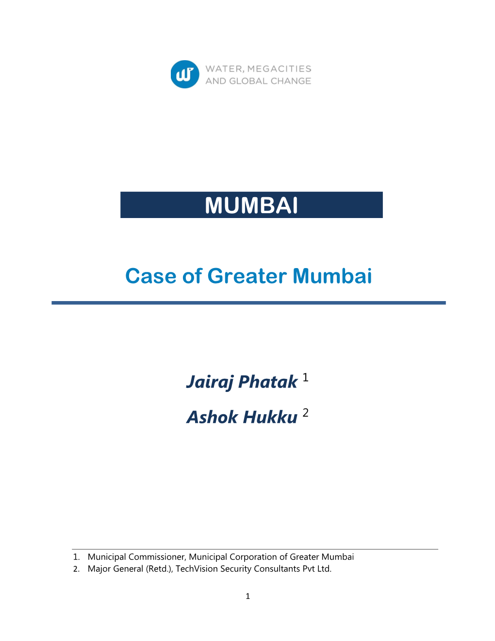 Case of Greater Mumbai