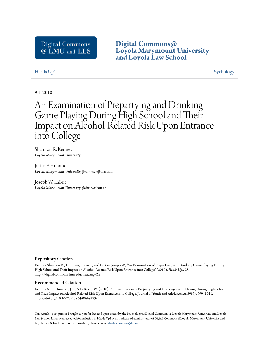 An Examination of Prepartying and Drinking Game Playing During High School and Their Impact on Alcohol-Related Risk Upon Entrance Into College Shannon R