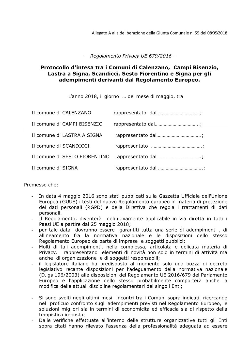 Protocollo D'intesa Tra I Comuni Di Calenzano, Campi Bisenzio, Lastra a Signa, Scandicci, Sesto Fiorentino E Signa Per Gli Ad