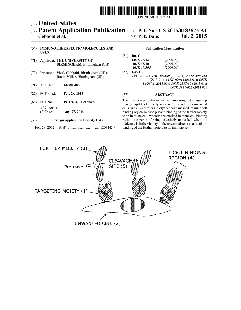 (12) Patent Application Publication (10) Pub. No.: US 2015/0183875 A1 Cobbold Et Al