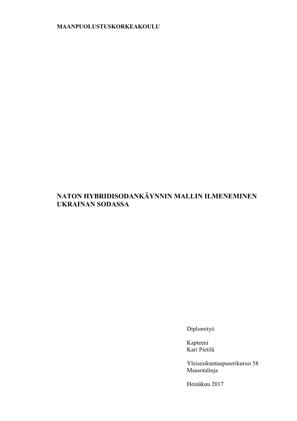 Naton Hybridisodankäynnin Mallin Ilmeneminen Ukrainan Sodassa