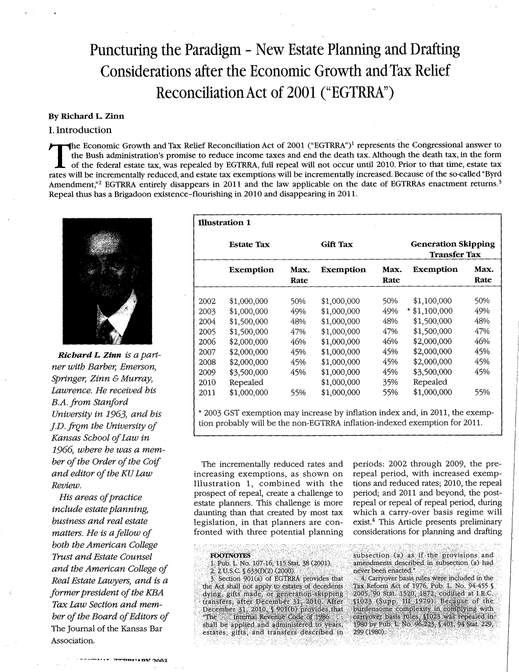 Puncturing the Paradigm - New Estate Planning and Drafting Considerations After the Economic Growth and Tax Relief Reconciliation Act of 2001 ("EGTRRA")