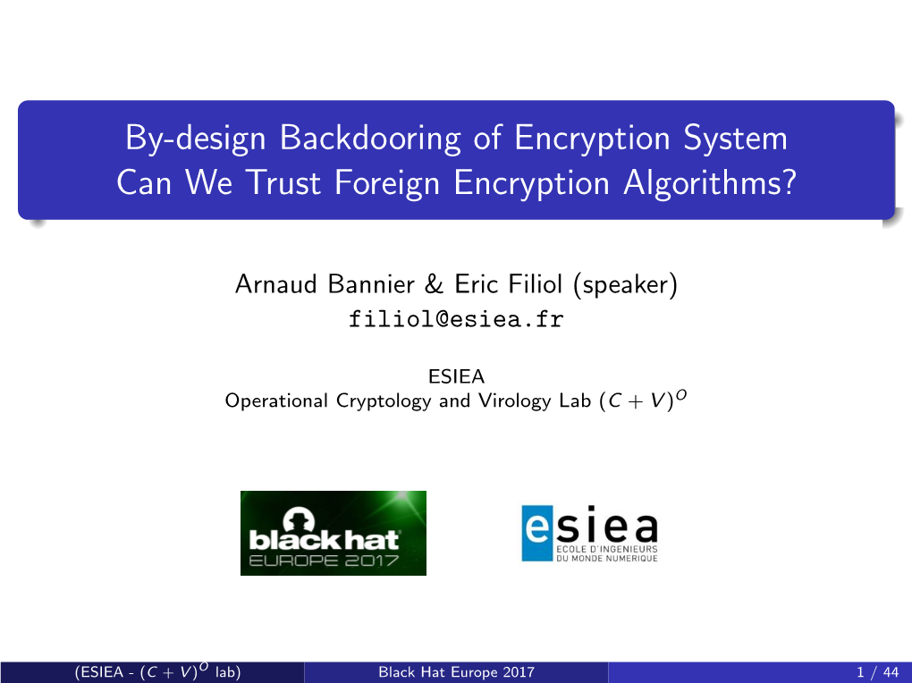 By-Design Backdooring of Encryption System Can We Trust Foreign Encryption Algorithms?