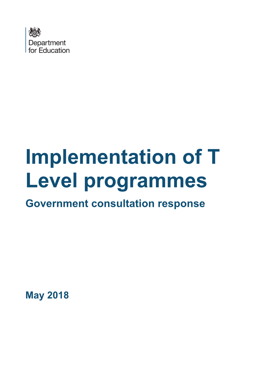 Implementation of T Level Programmes Consultation Response