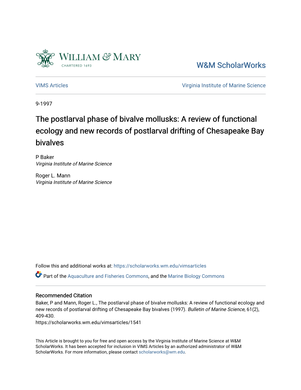 The Postlarval Phase of Bivalve Mollusks: a Review of Functional Ecology and New Records of Postlarval Drifting of Chesapeake Bay Bivalves