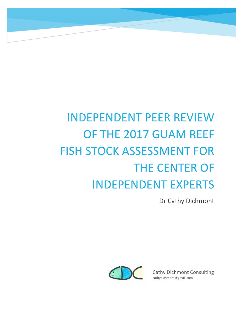 2018 03 Dichmont Guam Reef Fish Assessment Review Report