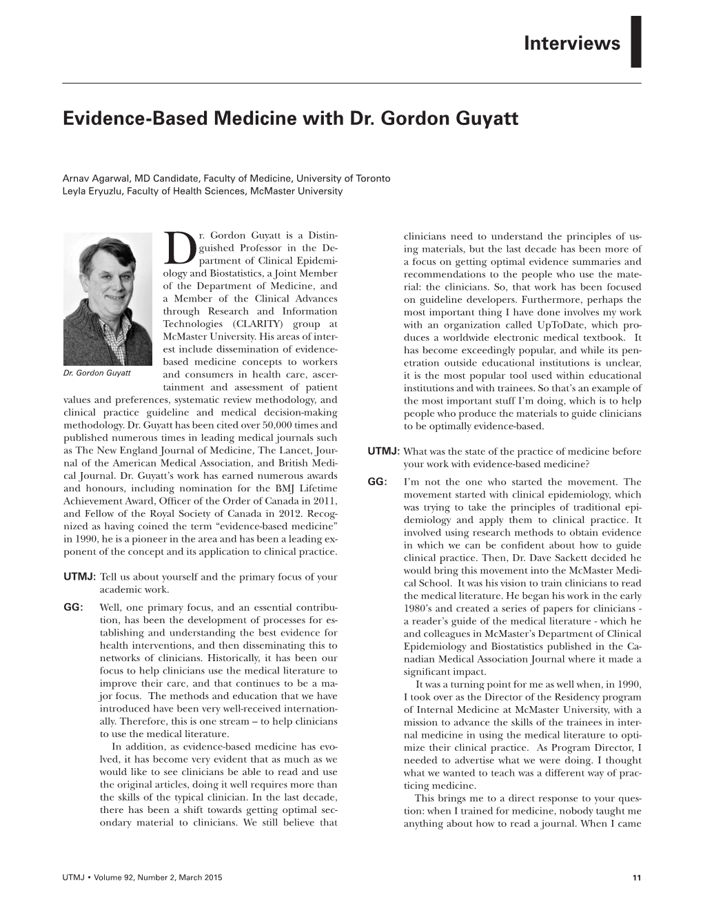 Evidence-Based Medicine with Dr. Gordon Guyatt Interviews