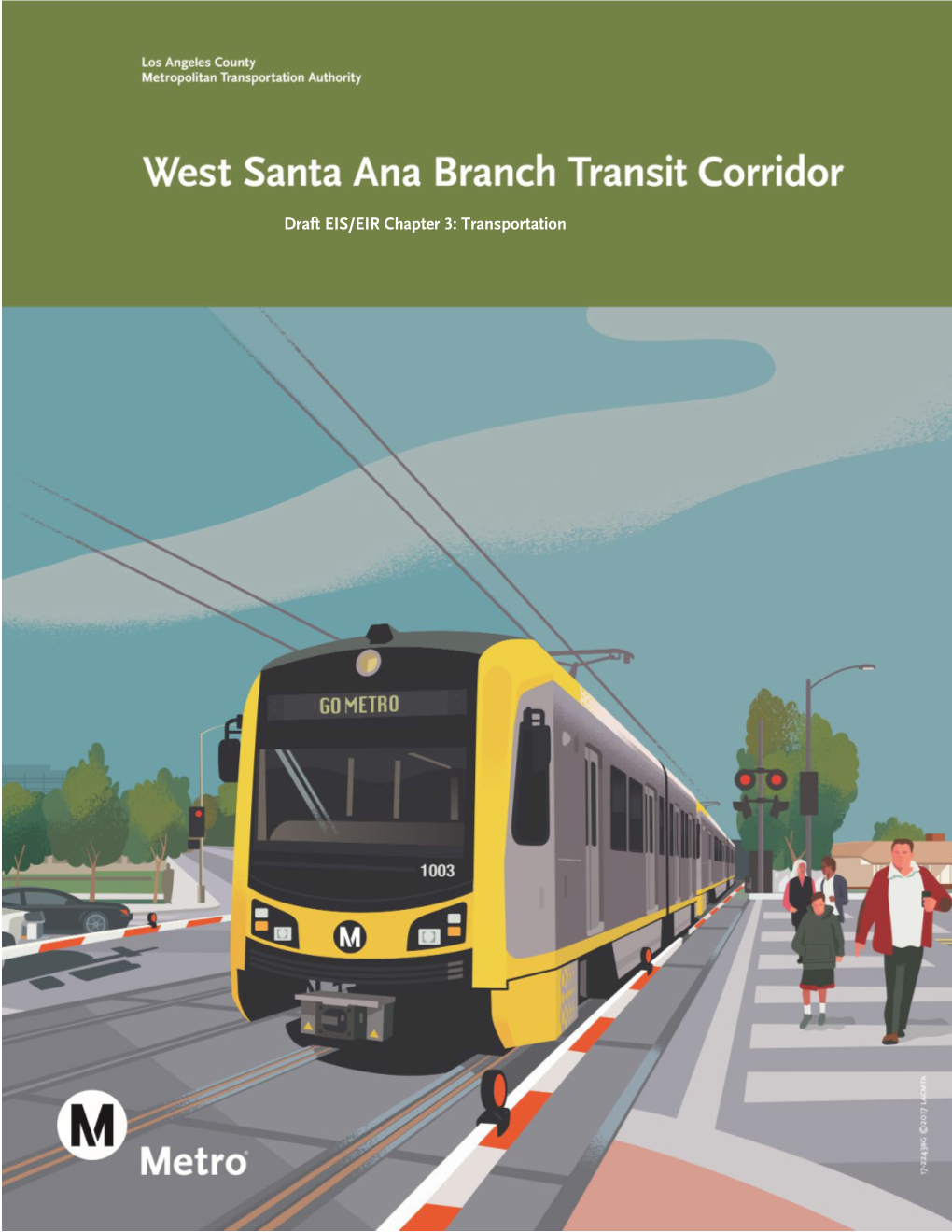 West Santa Ana Branch Transit Corridor Project