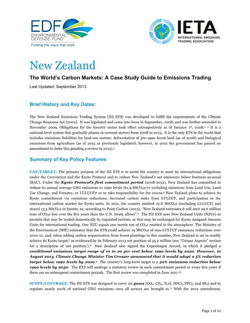 New Zealand the World’S Carbon Markets: a Case Study Guide to Emissions Trading