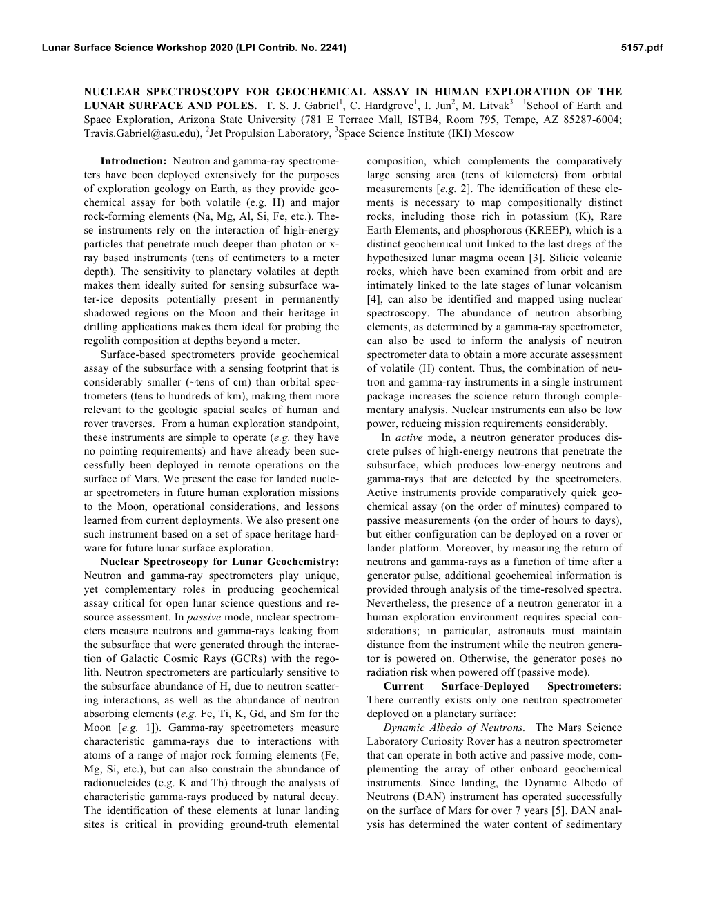 Nuclear Spectroscopy for Geochemical Assay in Human Exploration of the Lunar Surface and Poles