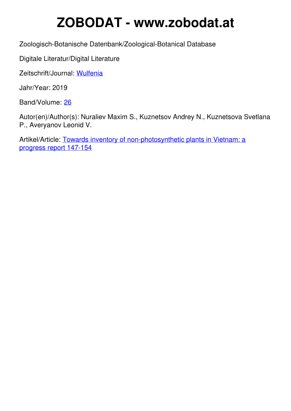 Towards Inventory of Non-Photosynthetic Plants in Vietnam: a Progress Report 147-154 Wulfenia 26 (2019): 147–154 Mitteilungen Des Kärntner Botanikzentrums Klagenfurt