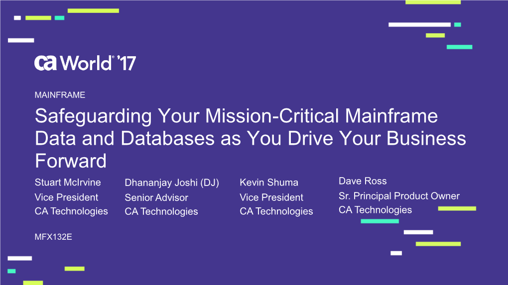 Safeguarding Your Mission-Critical Mainframe Data and Databases As
