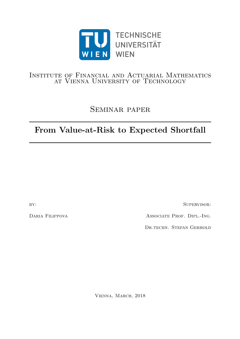 Seminar Paper from Value-At-Risk to Expected Shortfall