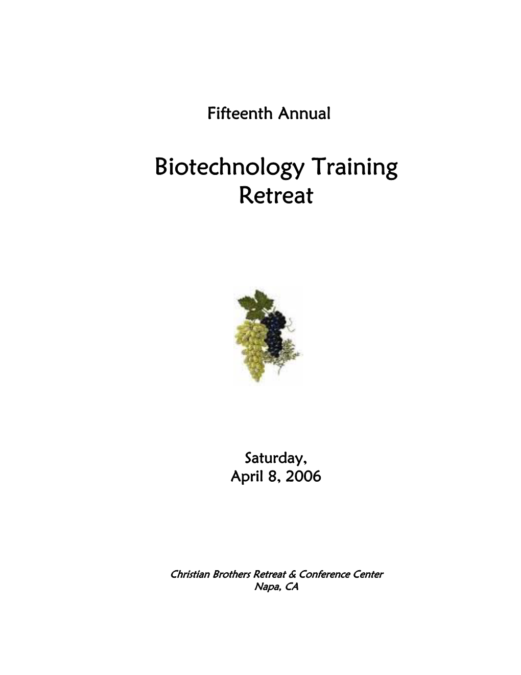 Biotechnology Training Retreat