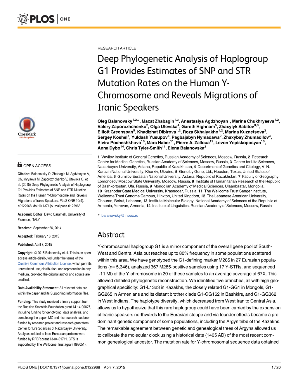 Deep Phylogenetic Analysis of Haplogroup G1 Provides Estimates of SNP and STR Mutation Rates on the Human Y- Chromosome and Reveals Migrations of Iranic Speakers