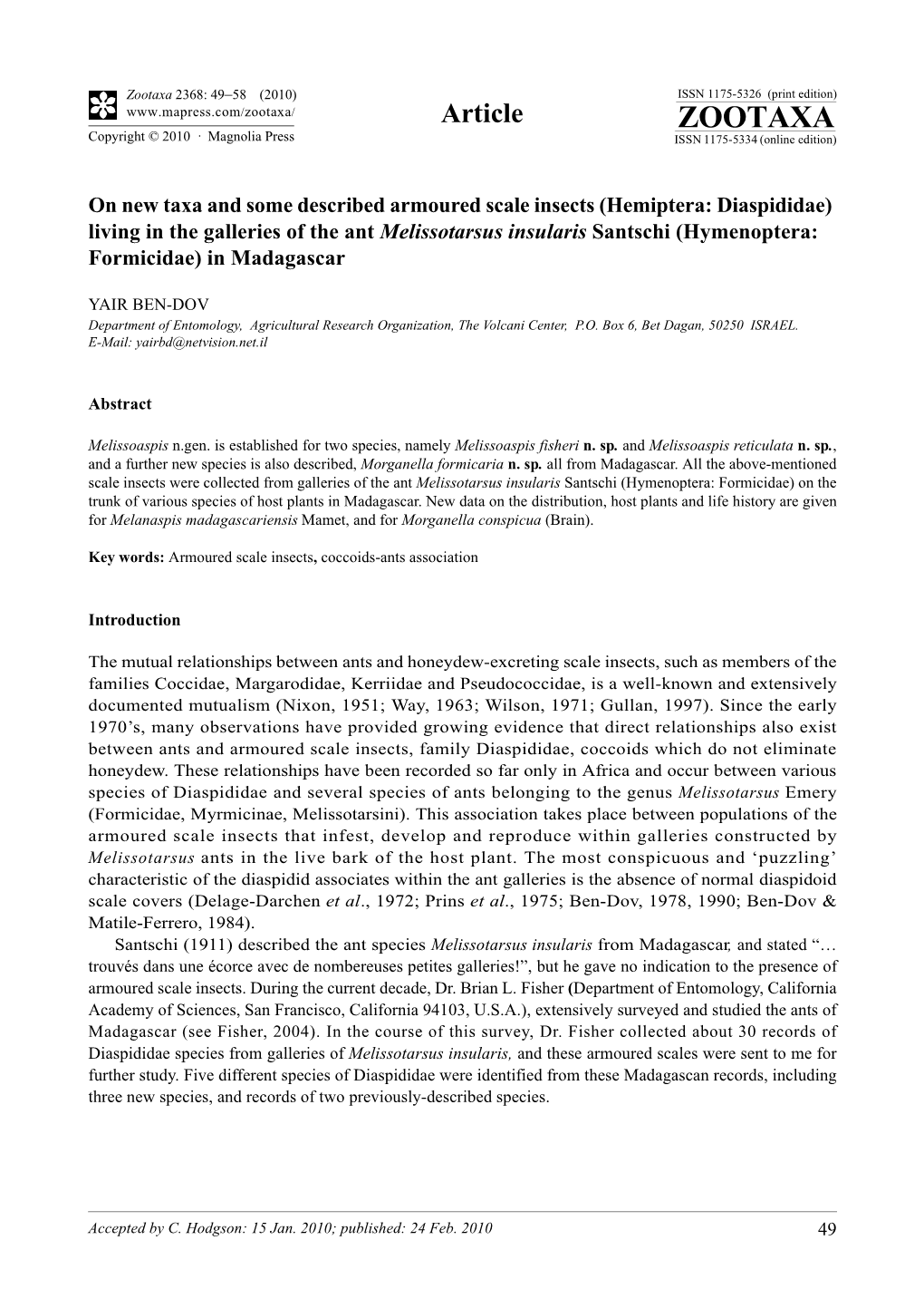 Zootaxa, on New Taxa and Some Described Armoured Scale Insects (Hemiptera: Diaspididae)