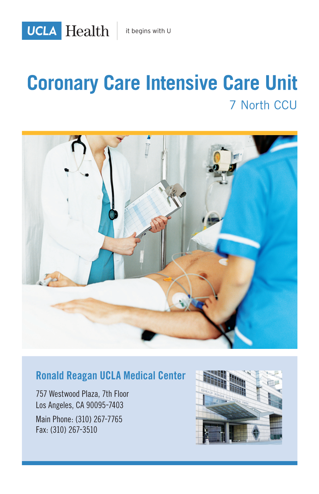 Coronary Care Intensive Care Unit 7 North CCU