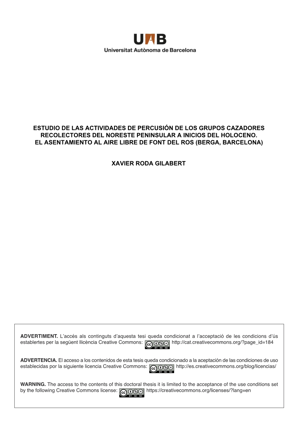 Estudio De Las Actividades De Percusión De Los Grupos Cazadores Recolectores Del Noreste Peninsular a Inicios Del Holoceno