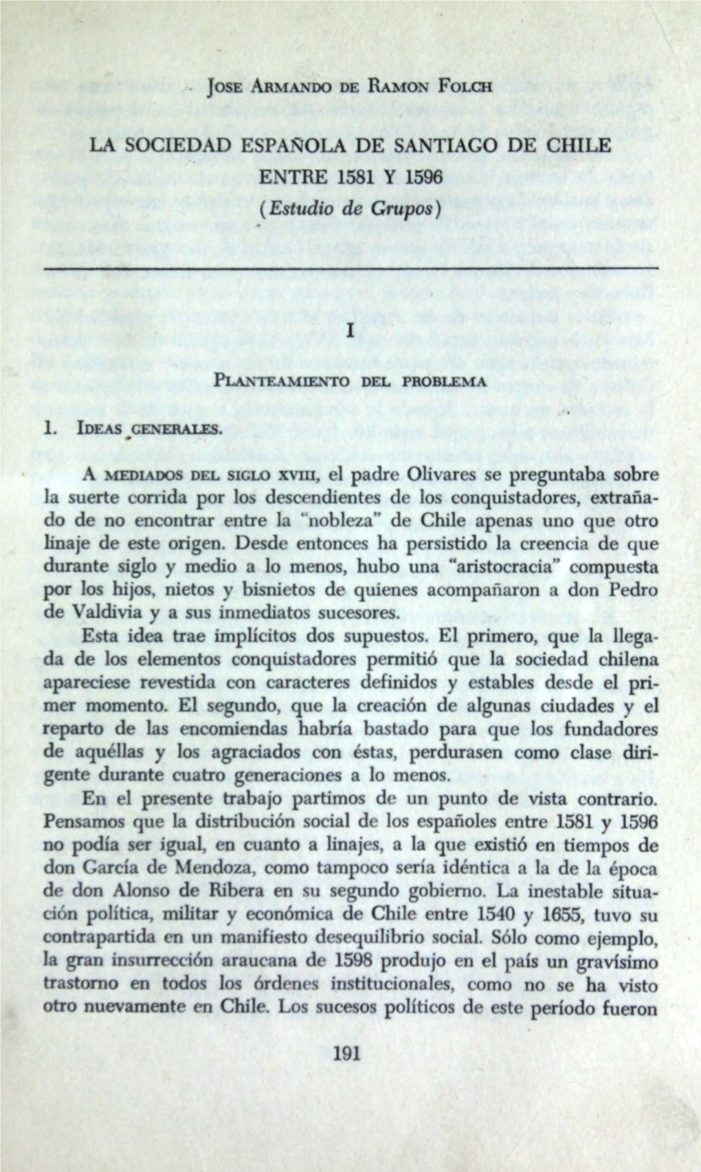 LA SOCIED D ESP OLA DE SA TIAGO DE CHILE E TRE 1581 Y 1596 (Estudio De Grupos)