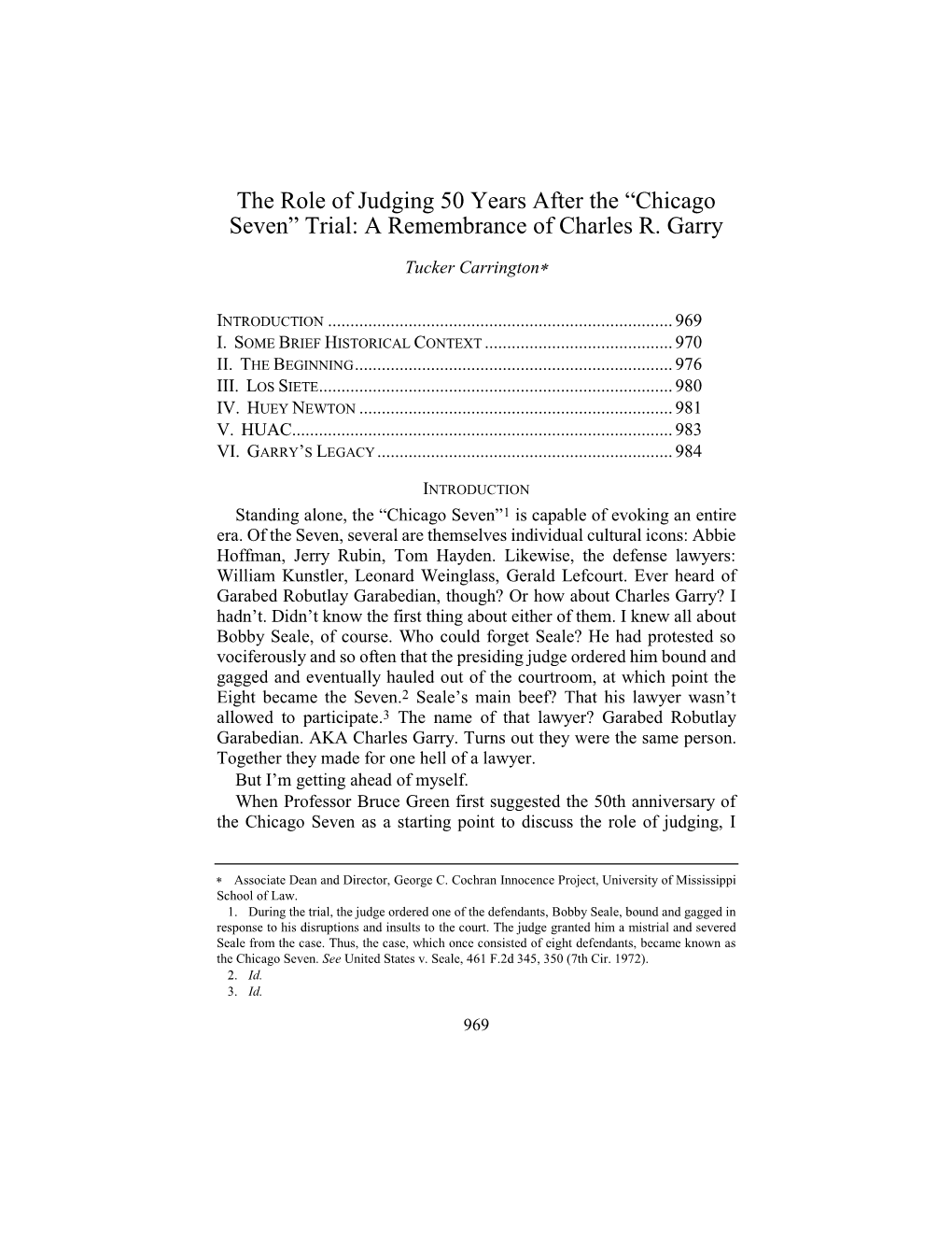 “Chicago Seven” Trial: a Remembrance of Charles R. Garry