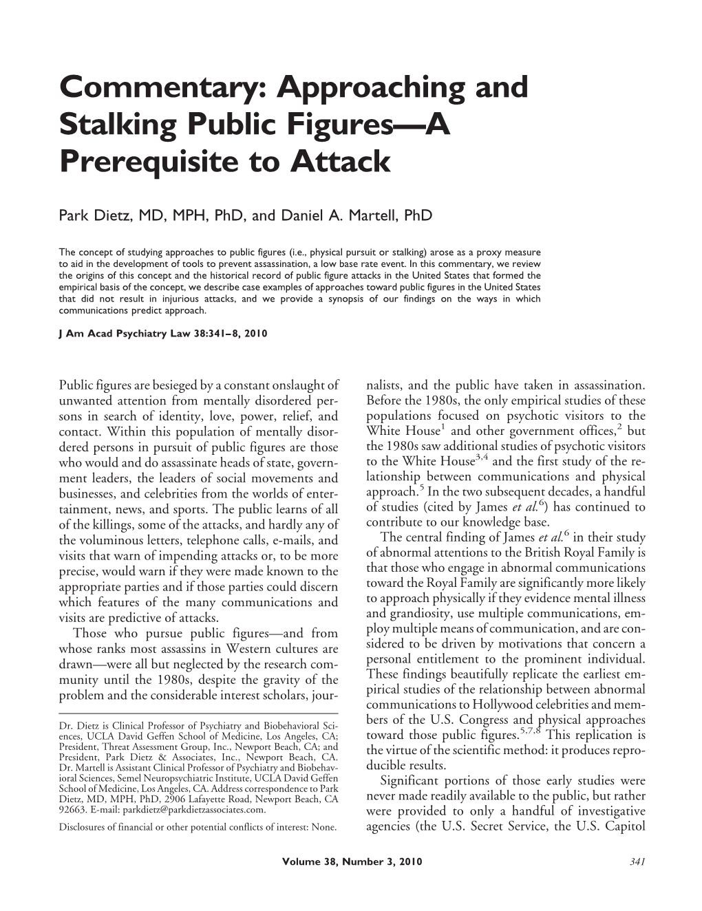 Approaching and Stalking Public Figures—A Prerequisite to Attack