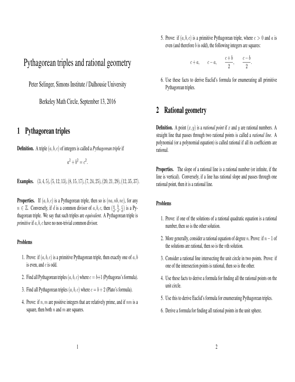 Pythagorean Triples and Rational Geometry 2 2