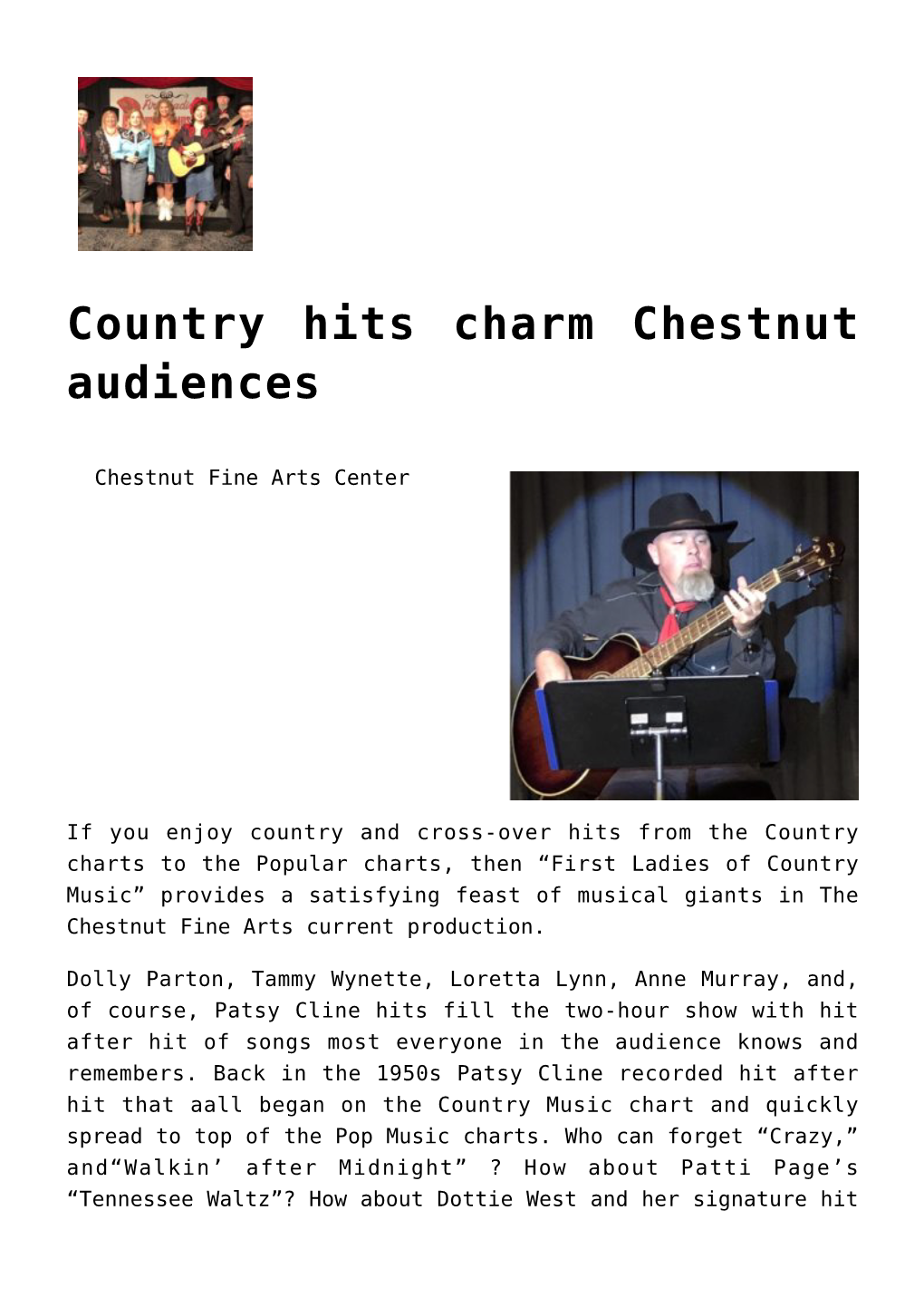 Country Hits Charm Chestnut Audiences