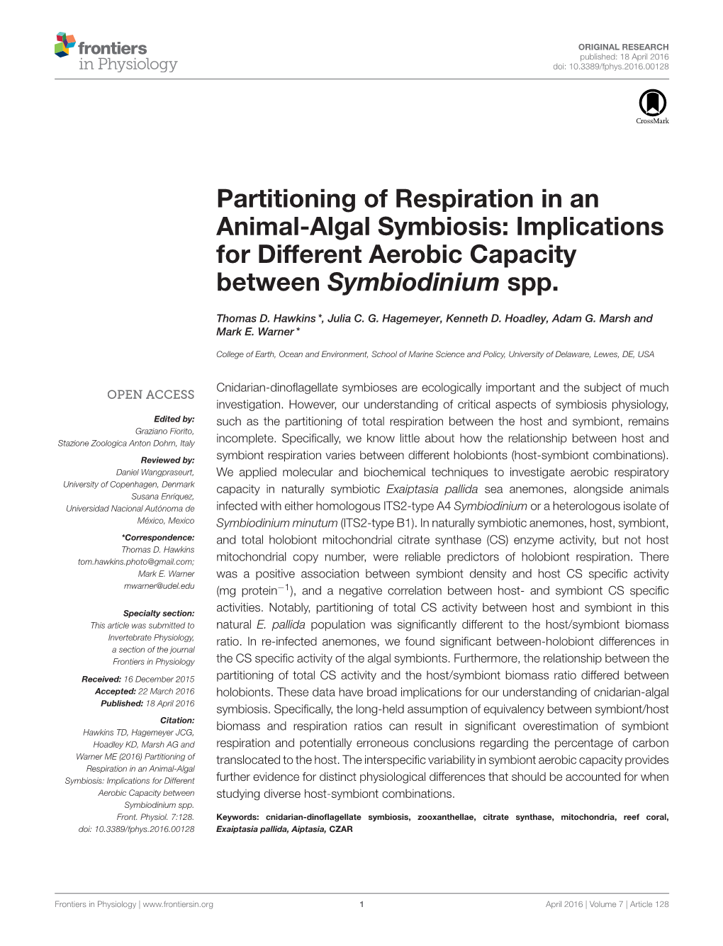 Partitioning of Respiration in an Animal-Algal Symbiosis: Implications for Different Aerobic Capacity Between Symbiodinium Spp