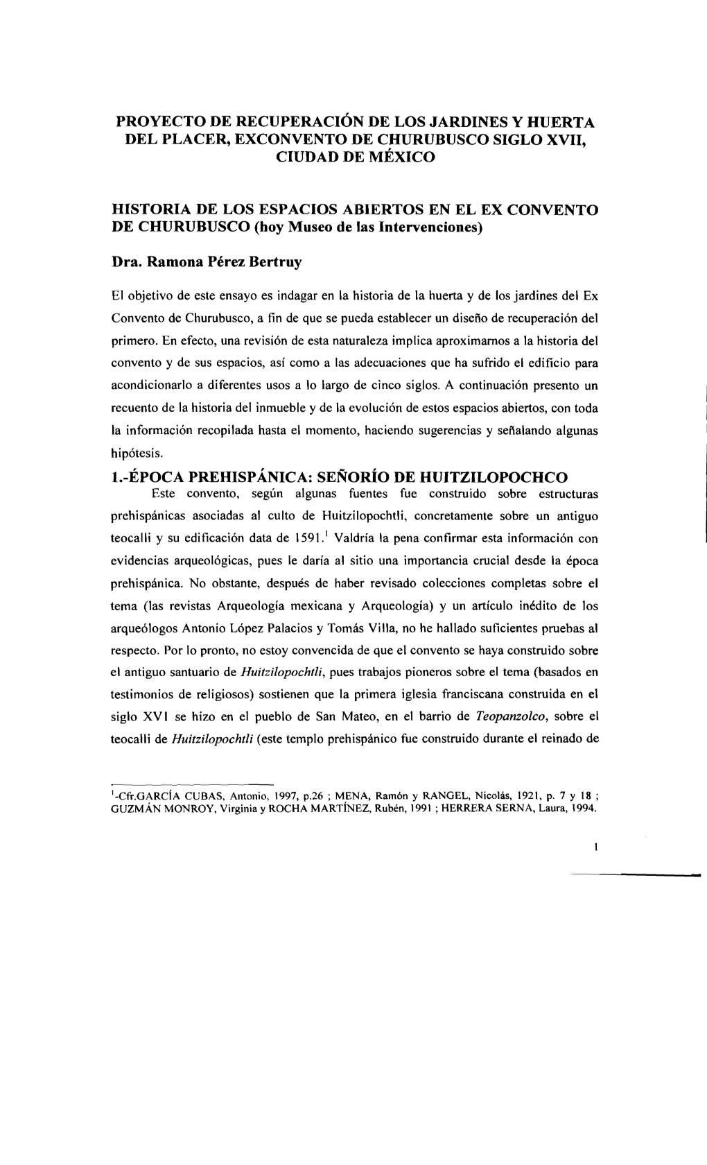 Proyecto De Recuperacion De Los Jardines Y Hiterta Del Placer, Exconvento De Churubusco Siglo Xvii, Ciudad De Mexico Histo