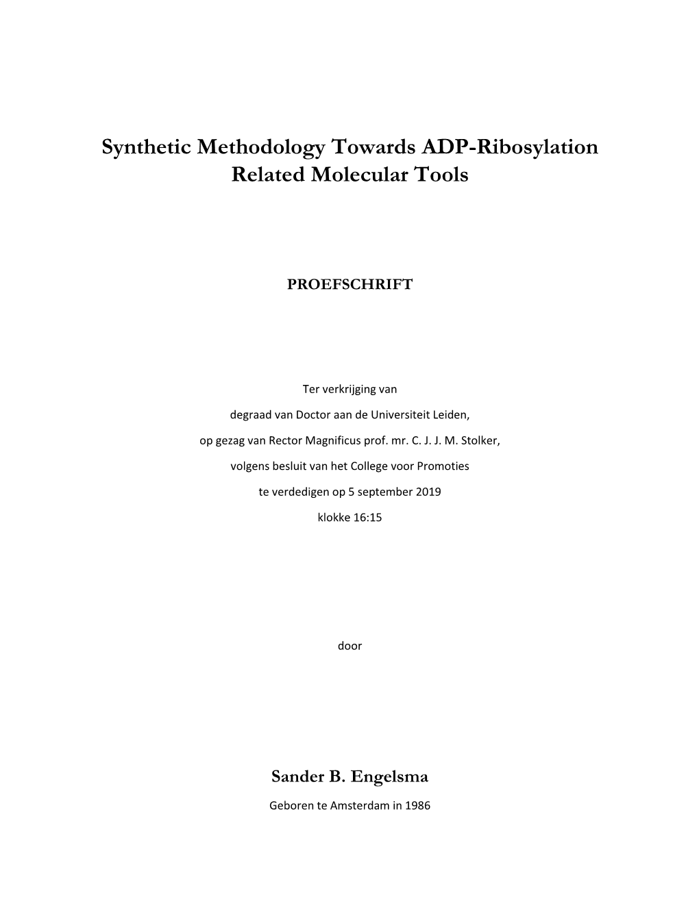 Synthetic Methodology Towards ADP-Ribosylation Related Molecular Tools