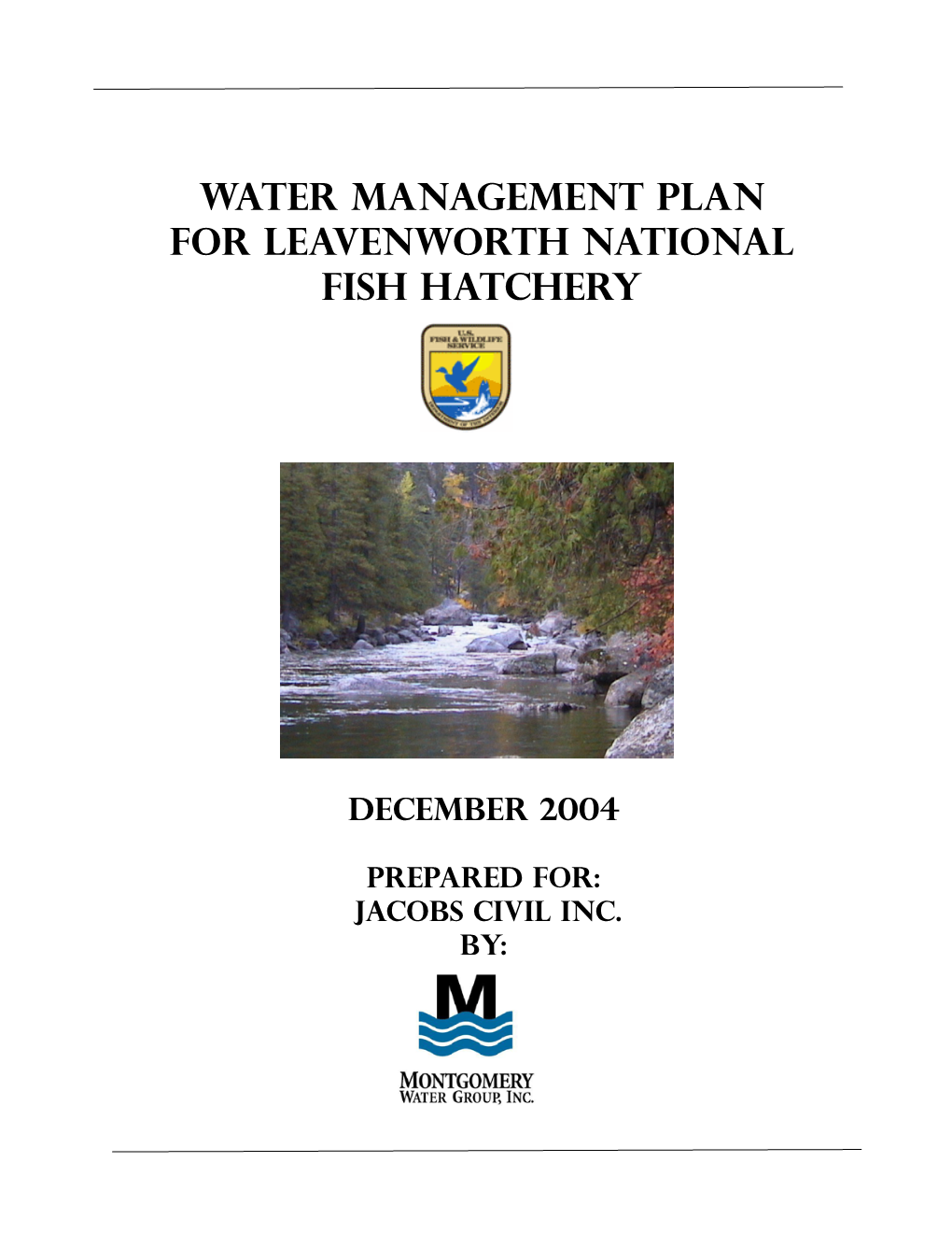 Water Management Plan for Leavenworth National Fish Hatchery