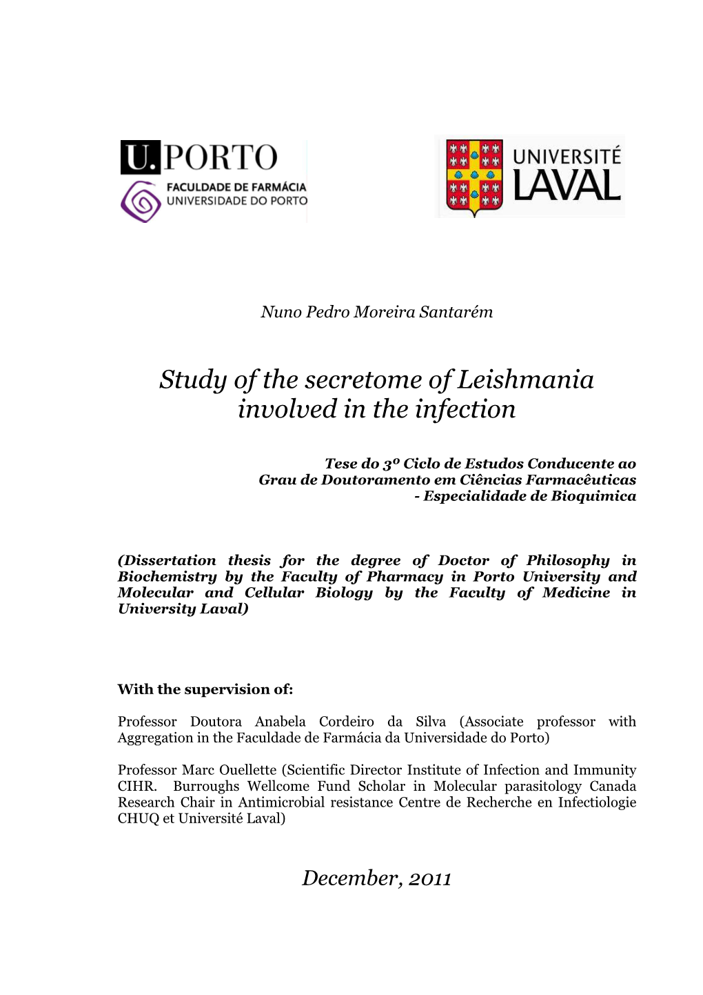 Study of the Secretome of Leishmania Involved in the Infection