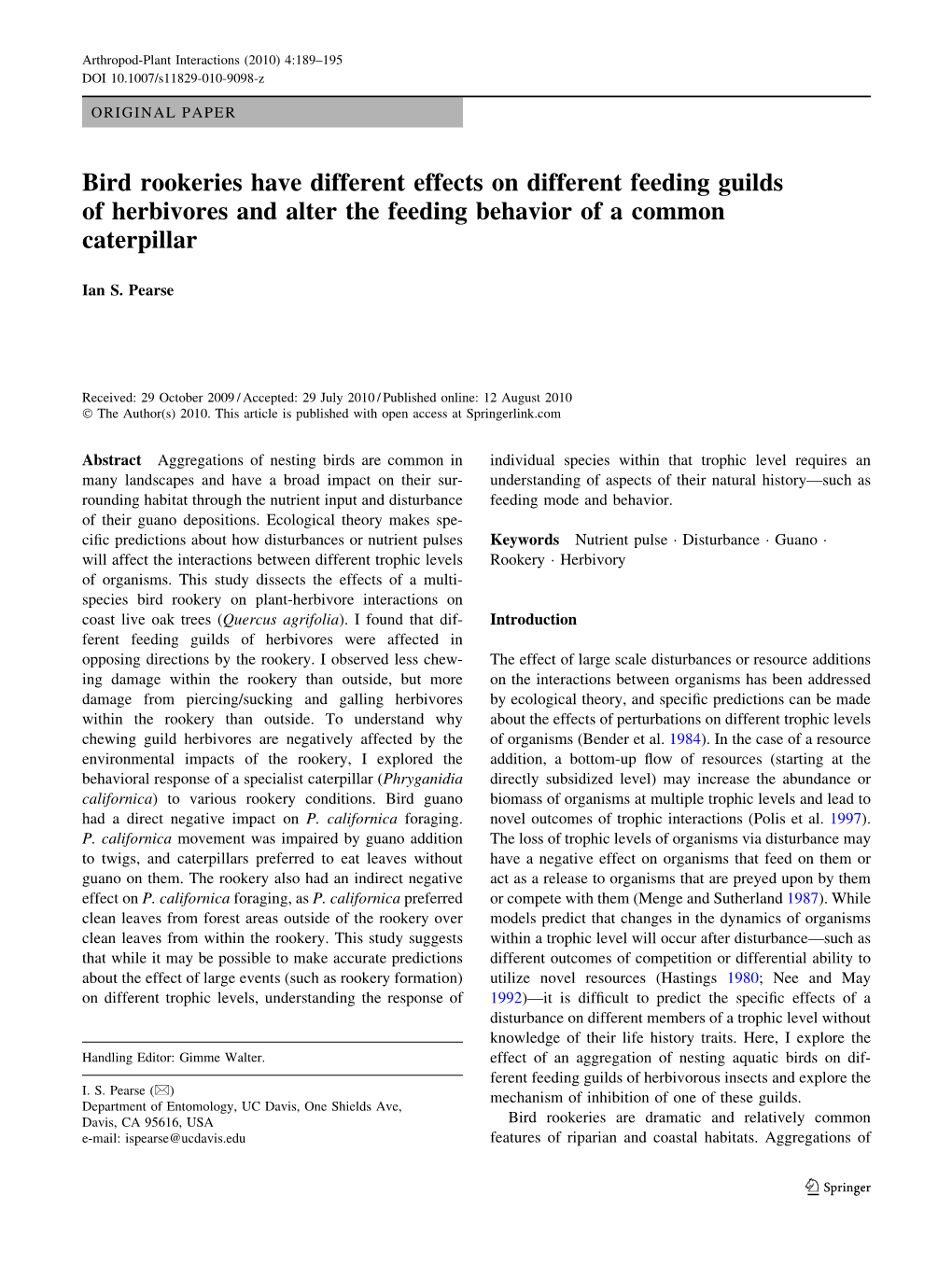 Bird Rookeries Have Different Effects on Different Feeding Guilds of Herbivores and Alter the Feeding Behavior of a Common Caterpillar