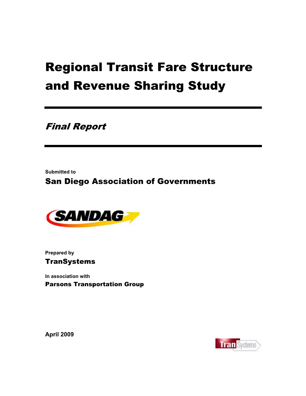 Regional Transit Fare Structure and Revenue Sharing Study