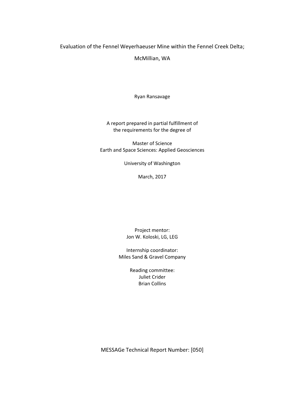 Evaluation of the Fennel Weyerhaeuser Mine Within the Fennel Creek Delta; Mcmillian, WA