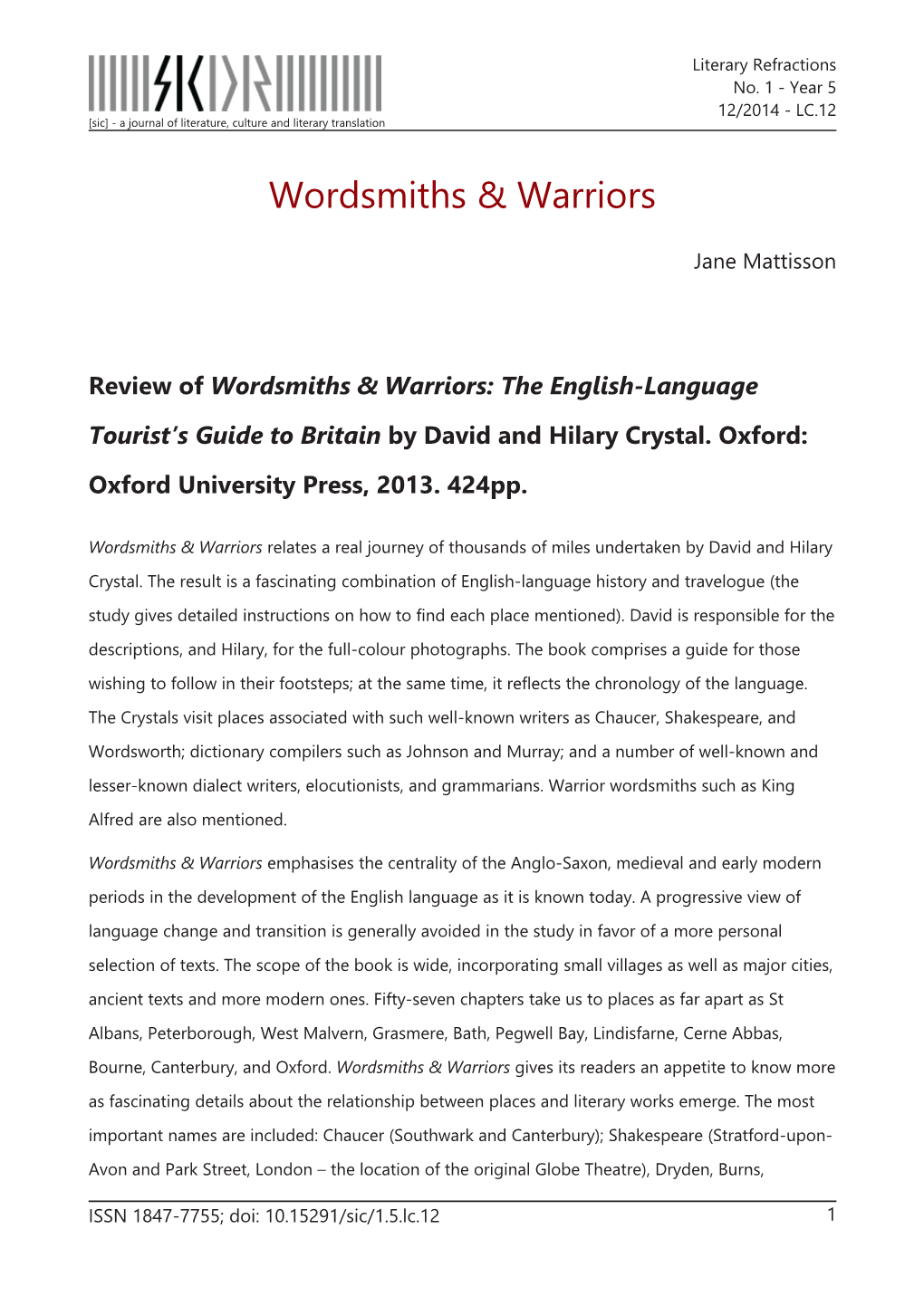 Wordsmiths & Warriors