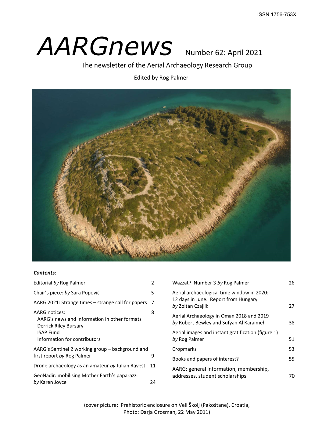 Aargnews Number 62: April 2021 the Newsletter of the Aerial Archaeology Research Group Edited by Rog Palmer