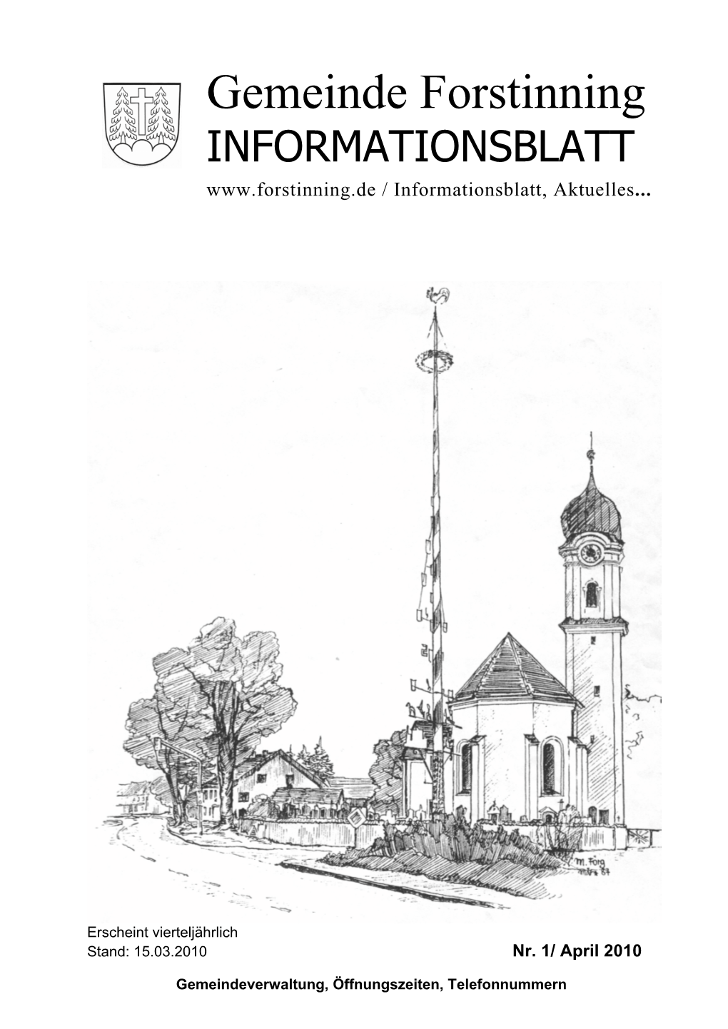 Gemeinde Forstinning INFORMATIONSBLATT / Informationsblatt, Aktuelles