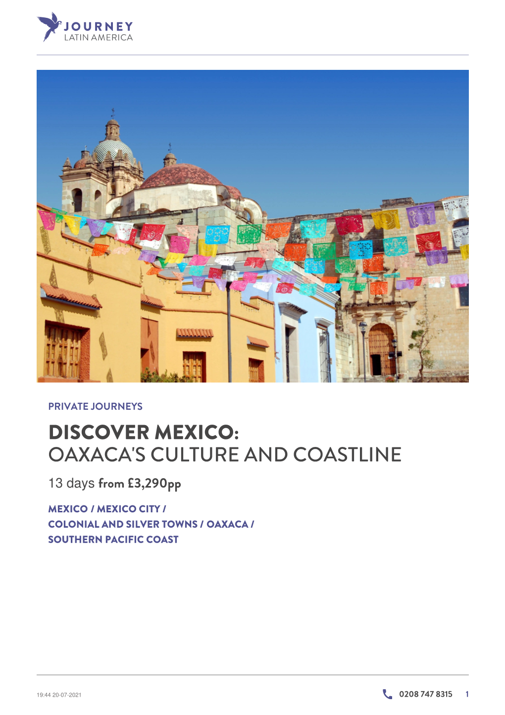 Discover Mexico: Oaxaca's Culture and Coastline